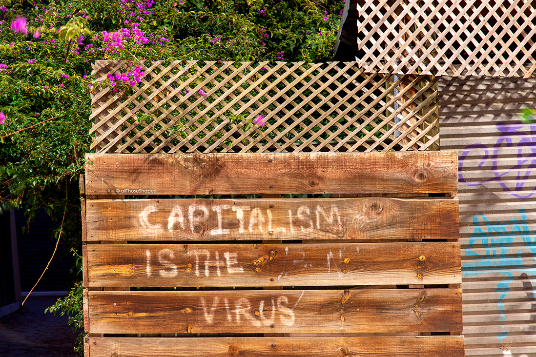 all-those-shapes_-_messages_-_capitalism-is-the-virus_-_collingwood